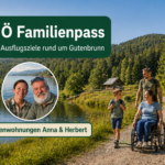 NÖ Familienpass rund um Gutenbrunn - Ferienwohnungen Gutenbrunn NÖ Familienpass rund um Gutenbrunn