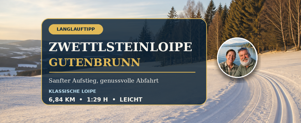 Sanft ansteigende klassische Langlaufloipe im Winter bei Gutenbrunn als Beitragsbild zur Zwettlsteinloipe mit Tourdaten und Anna und Herbert