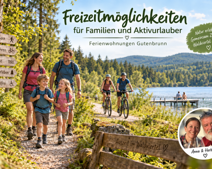 Recreational Activities for Families and Active Travelers in the Waldviertel