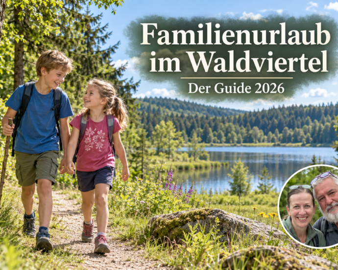 Family Vacation in the Waldviertel