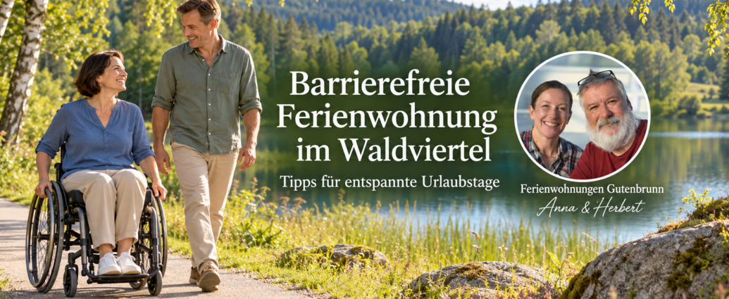 Accessible Vacation Rental in the Waldviertel – Vacation Tips - Vacation Rentals in Gutenbrunn A vacationer in a wheelchair with a companion on a path by the forest lake; next to them, Anna and Herbert in a photo badge