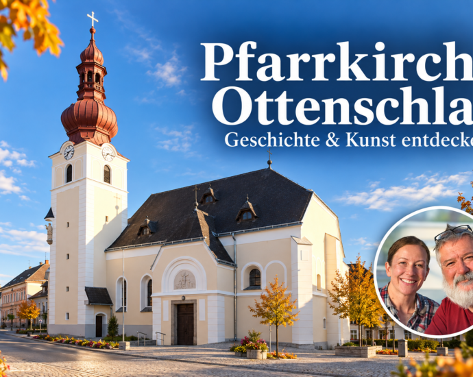 Pfarrkirche Ottenschlag against a blue sky with autumn trees; overlaid headline invites to explore history and art; circular inset of a smiling couple.